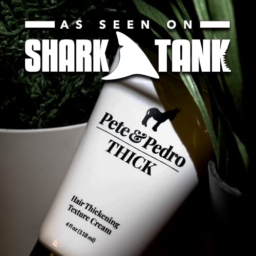 Pete & Pedro THICK Hair Cream - Light-Holding, Thickening & Texture Styling Cream | For Fine, Thin, & Thinning Hair, Men & Women | Adds Thickness, Body, Volume, Fullness | As Seen on Shark Tank, 4 oz.